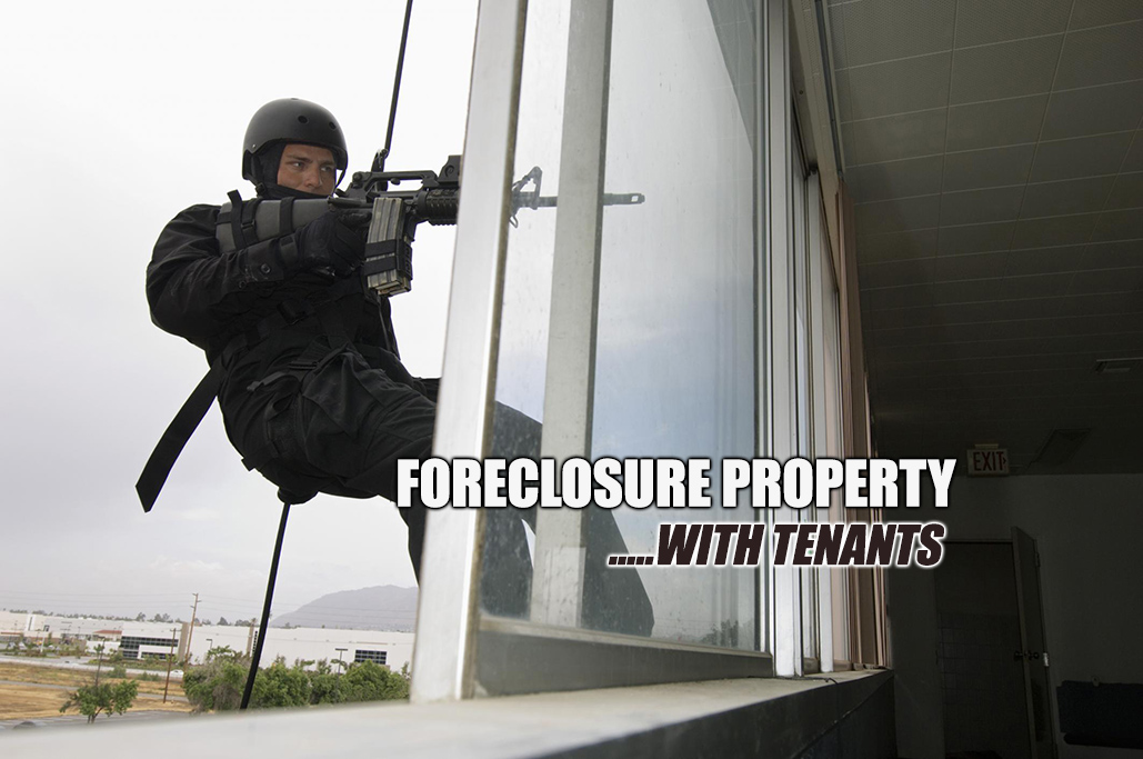 Foreclosure Eviction: Buying A Foreclosure with Tenants?