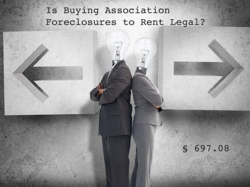 Is Buying Association Foreclosures a Violation of F.S. § 697.08?
