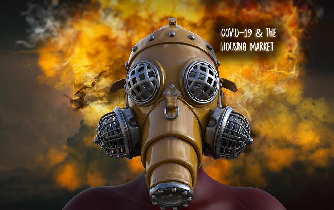 Covid-19’s Effect on the Housing Market