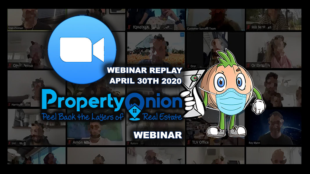 Webcast Replay 4-30-2020 Covid-19 & Real Estate