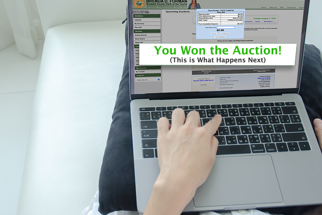 You Won the Foreclosure Auction – This is What Happens Next