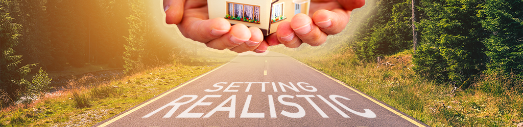 Setting Realistic Goals in Real Estate