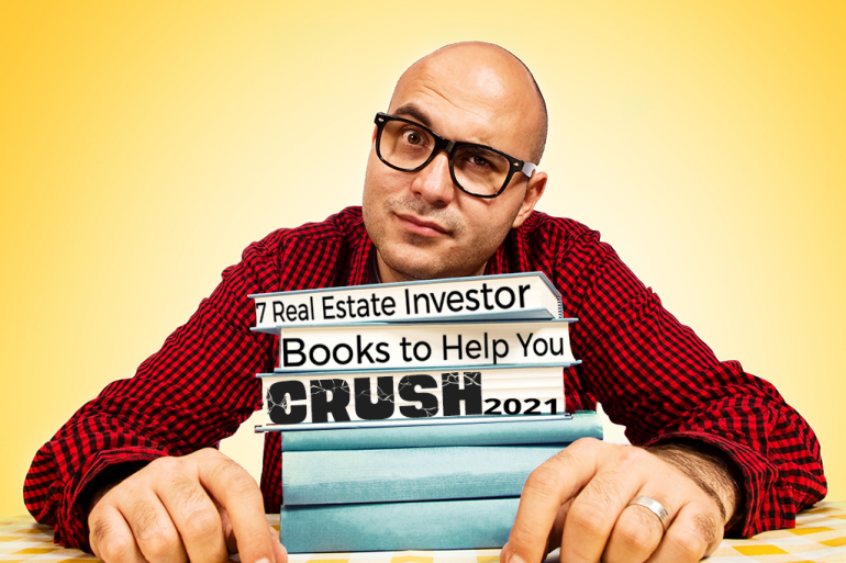 7 Real Estate Investor Books to Help You Crush 2021
