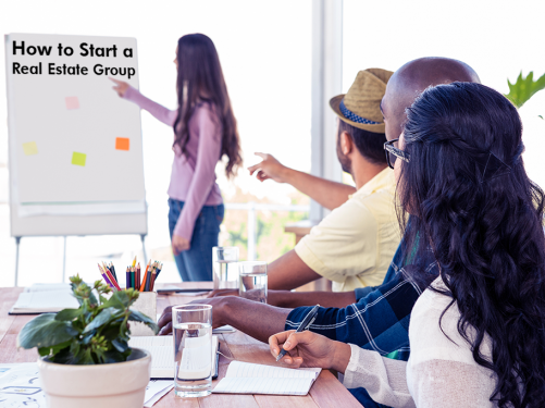 How to Start a Real Estate Group