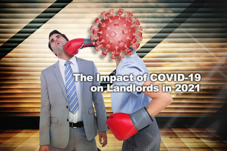 The Impact of COVID-19 on Landlords in 2021