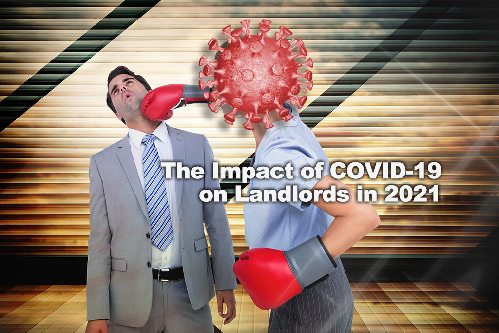 The Impact of COVID-19 on Landlords in 2021