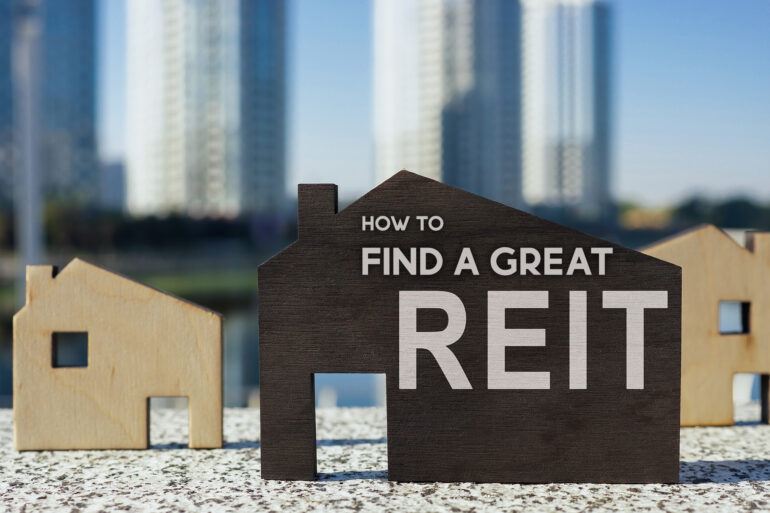 How to find a great REIT