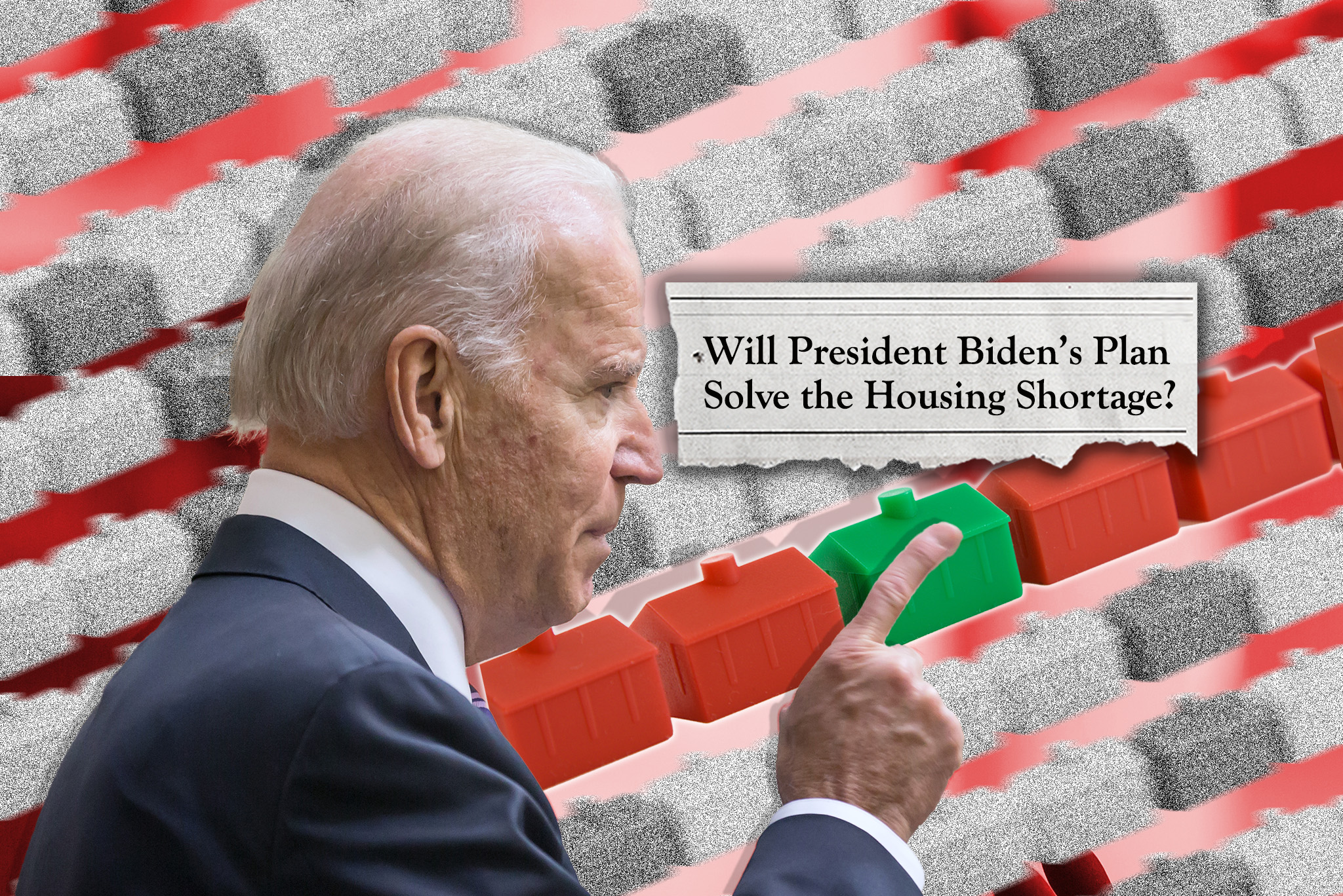 Will President Biden’s Plan Solve the Housing Shortage?