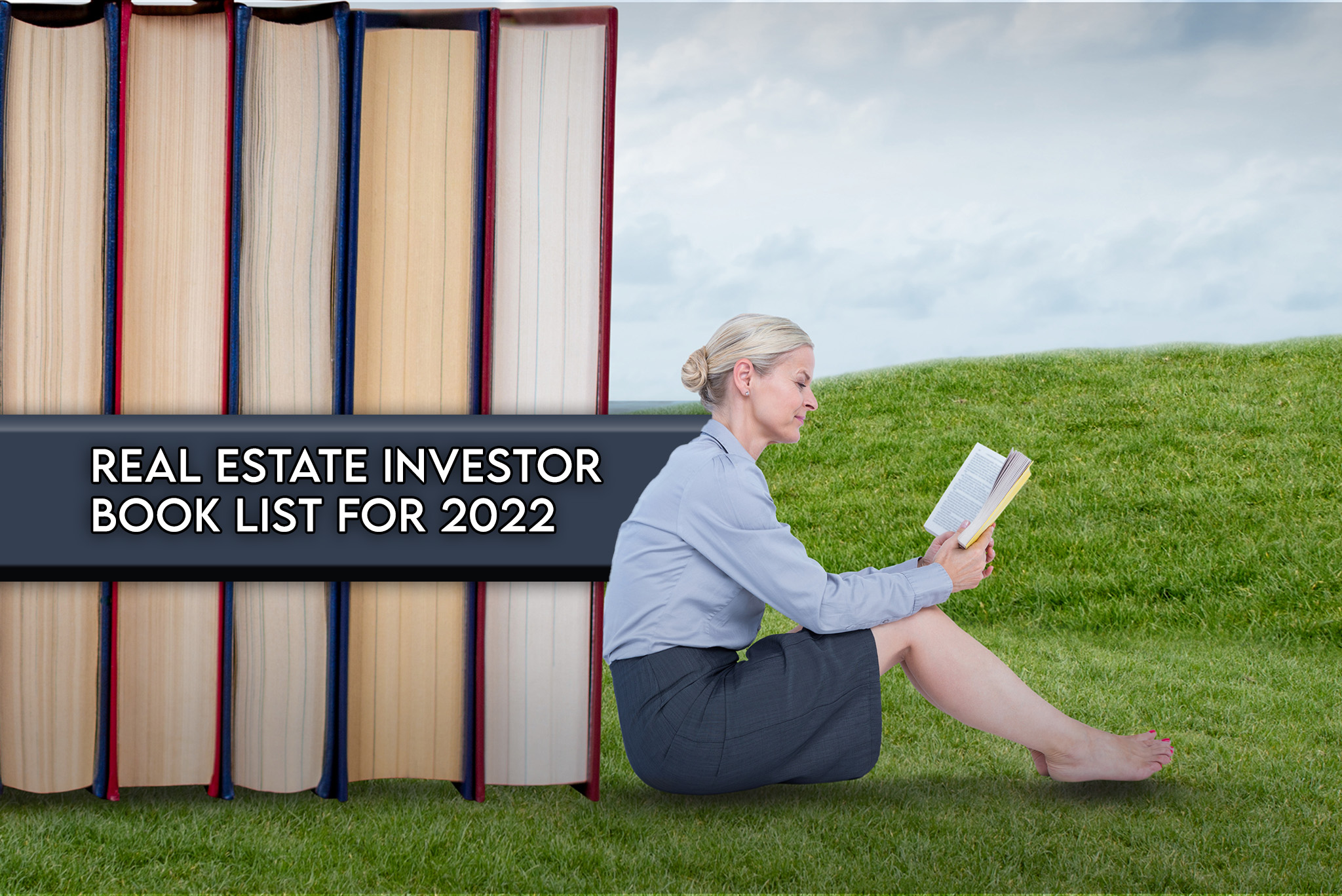 Books for Real Estate Investors for 2022