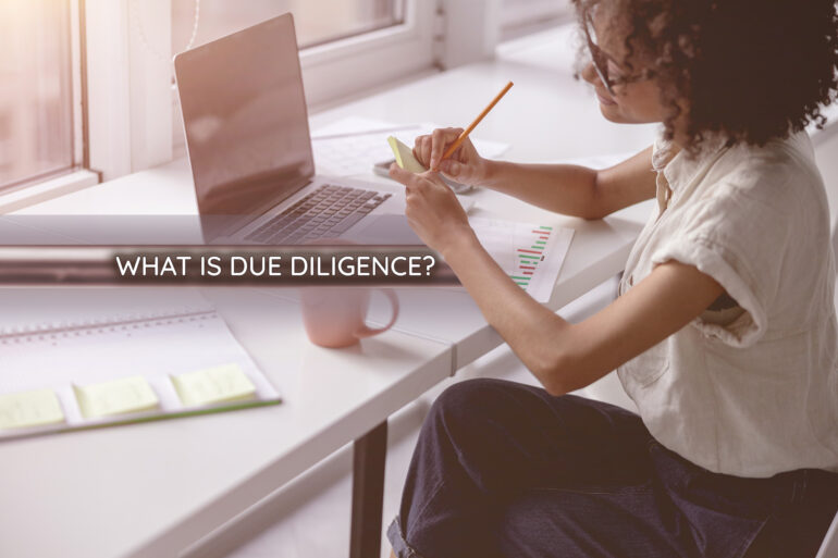 What is Due Diligence