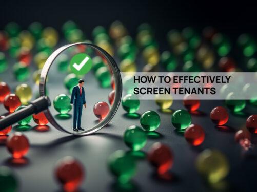 How To Effectively Screen Tenants