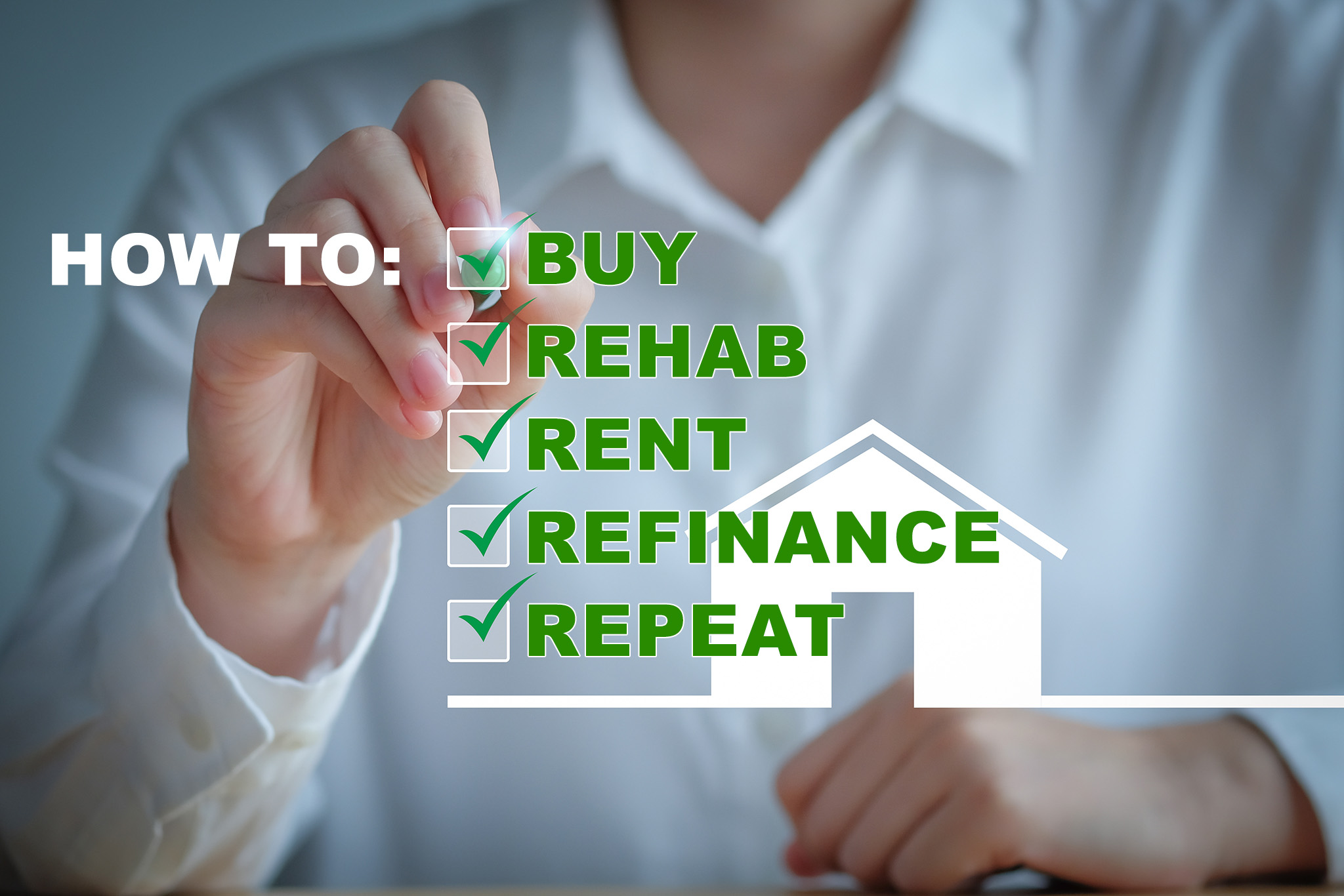 How to BRRRR Like a Boss!