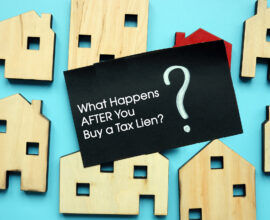 What Happens AFTER You Buy a Tax Lien?
