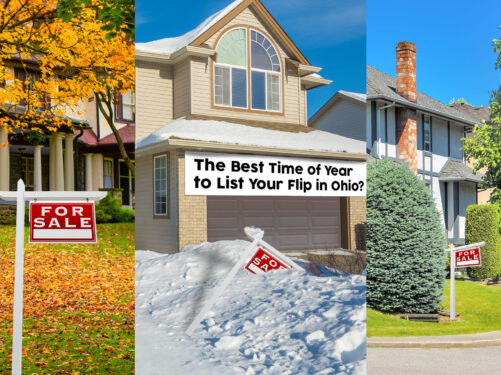 What Is the Best Time of Year to List Your Flip in Ohio?