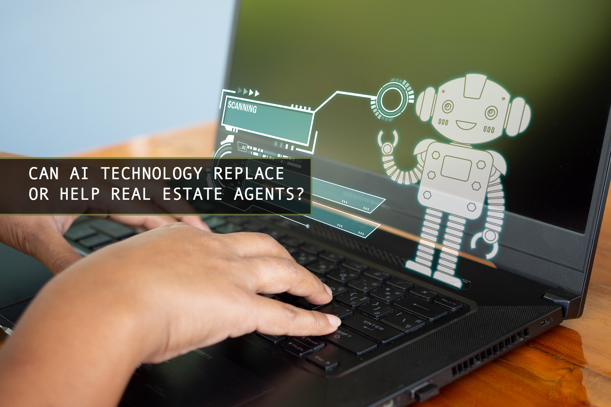 Can AI Technology Replace or Help Real Estate Agents?