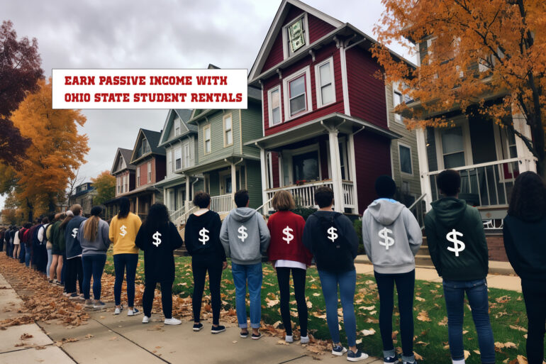 Earn Passive Income with Ohio State Student Rentals