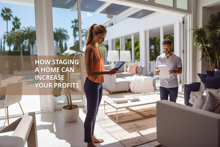 How Staging a Home Can Increase Your Profits