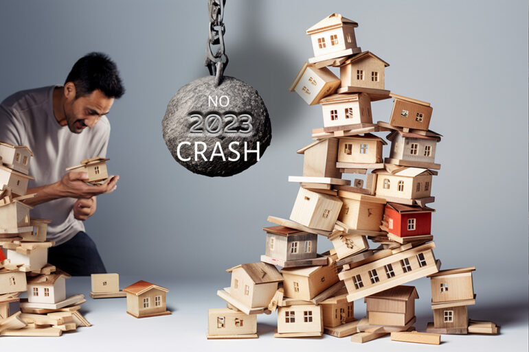 why there is no 2023 housing market crash