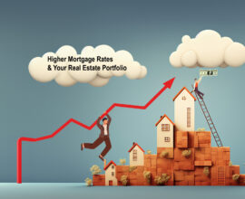 What the 2023 Mortgage Rate Increase Means for Your Real Estate Portfolio!
