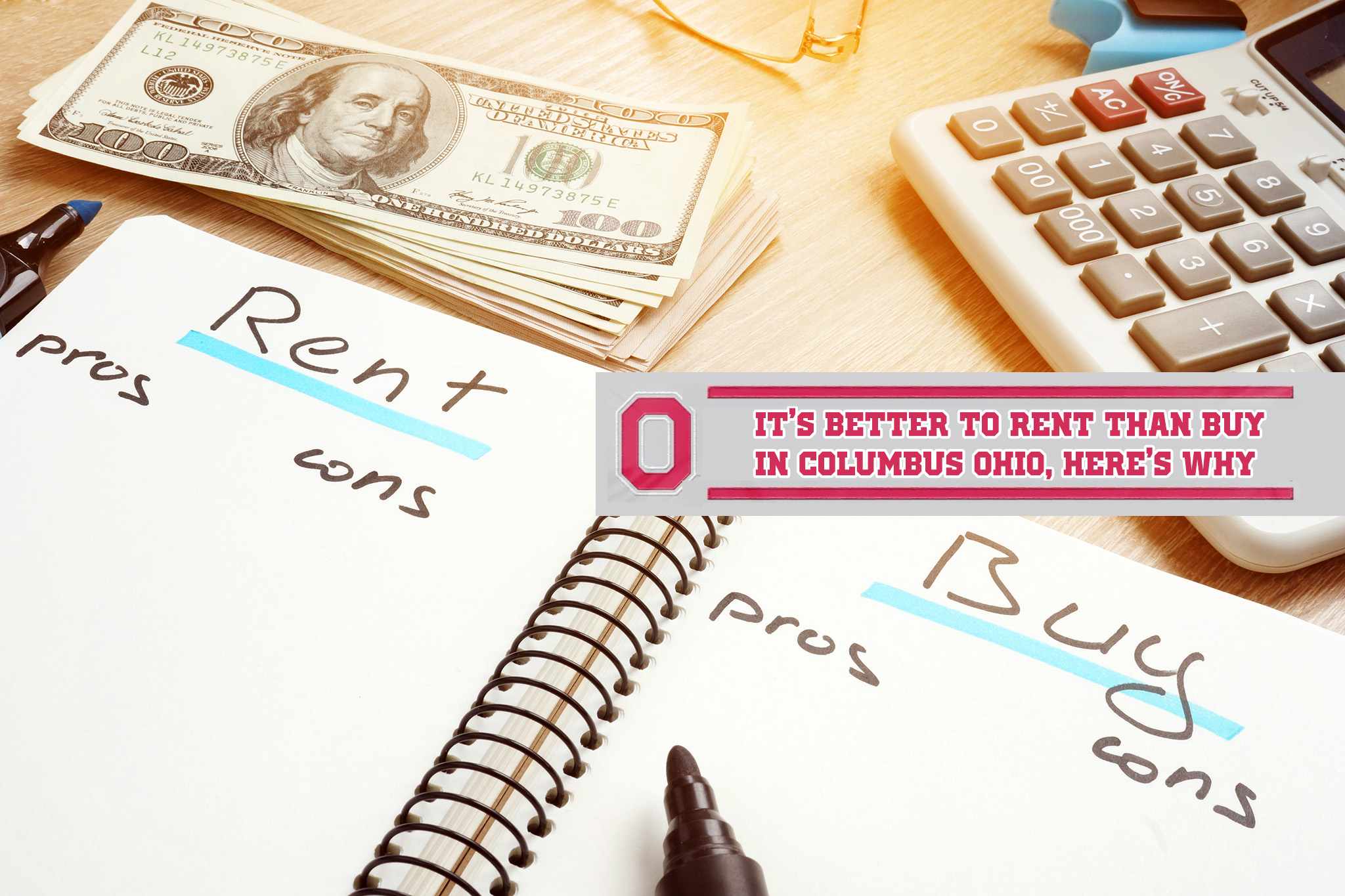 It’s Better to Rent Than Buy in Columbus, Here’s Why