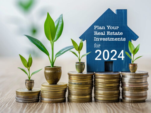 How to Plan Your Real Estate Investments for 2024