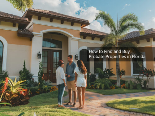 How-to-Find-and-Buy-Probate-Properties-in-Florida