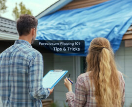 Foreclosure Flipping 101 Tips and Tricks