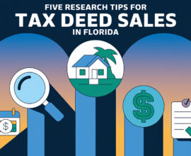 Five Research Tips for Tax Deed Sales in Florida