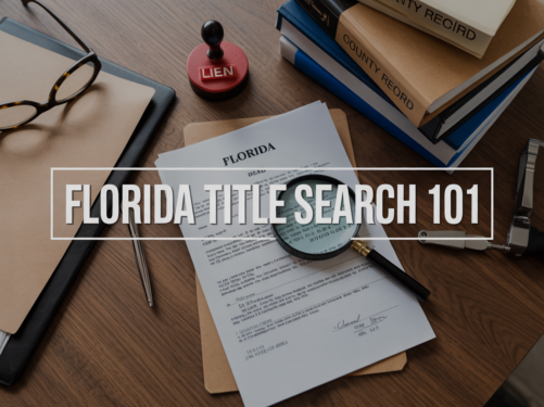Florida Title Search 101