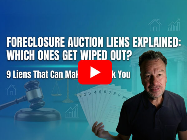 9 Liens on Foreclosure Properties You MUST Check for Before Bidding at County Foreclosure Auction