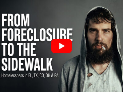 Homelessness: From Foreclosure to the Sidewalk